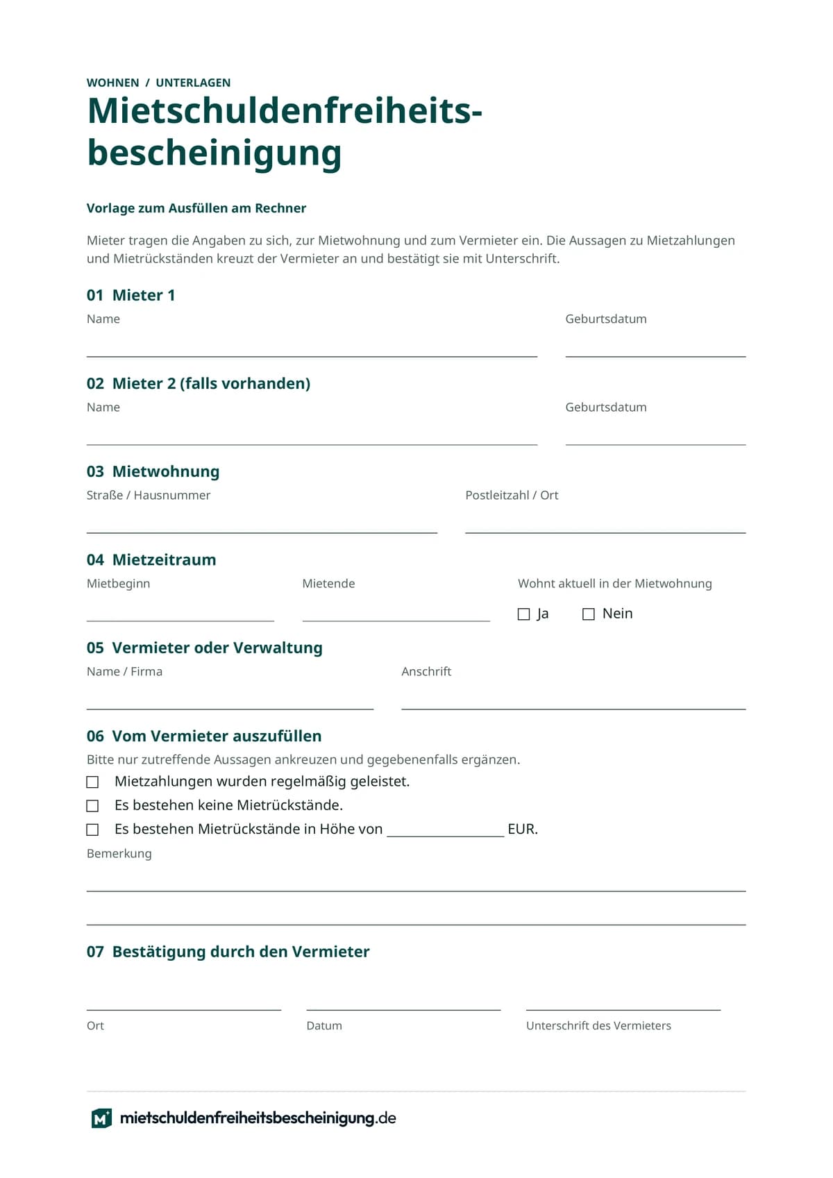 Die kostenlose Vorlage als Blatt: Titel Mietschuldenfreiheitsbescheinigung, Felder für Mieter, Mietwohnung, Mietzeitraum und Vermieter, Ankreuzfelder für den Vermieter und Zeilen für Ort, Datum und Unterschrift
